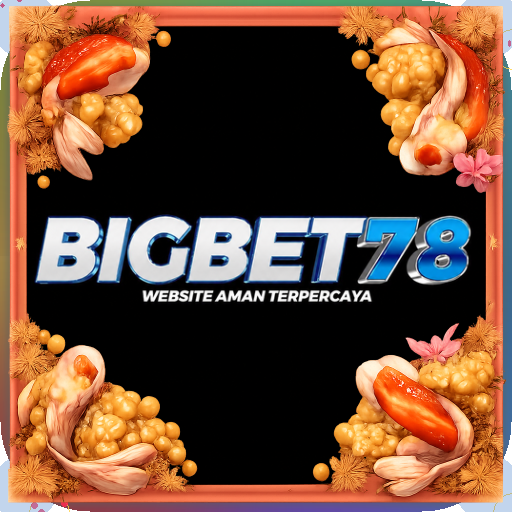 bigbet78 — mitra unggulan
